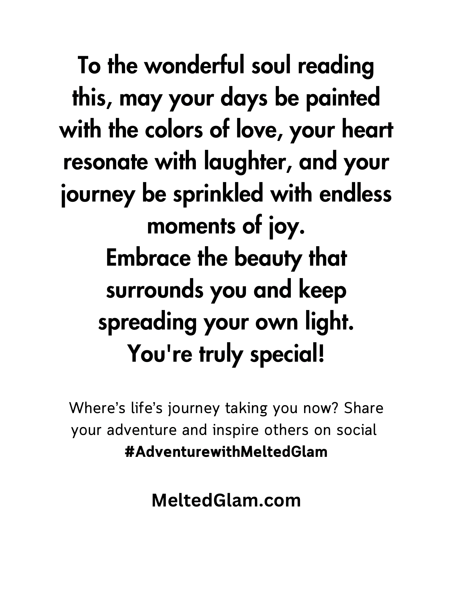 #AdventurewithMeltedGlam – Share Your Adventure with Melted Glam
